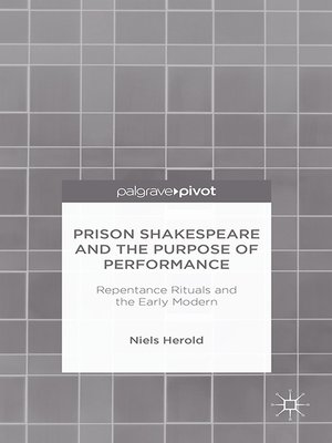 cover image of Prison Shakespeare and the Purpose of Performance